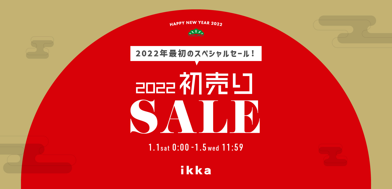 ikka | 2022初売り