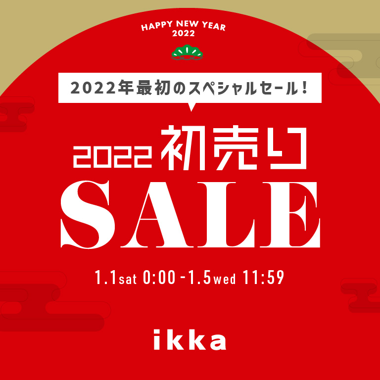 ikka | 2022初売り