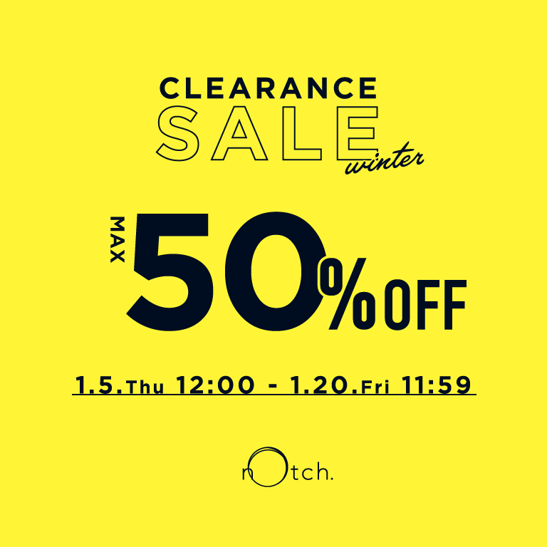 notch. | CLEARANCE SALE