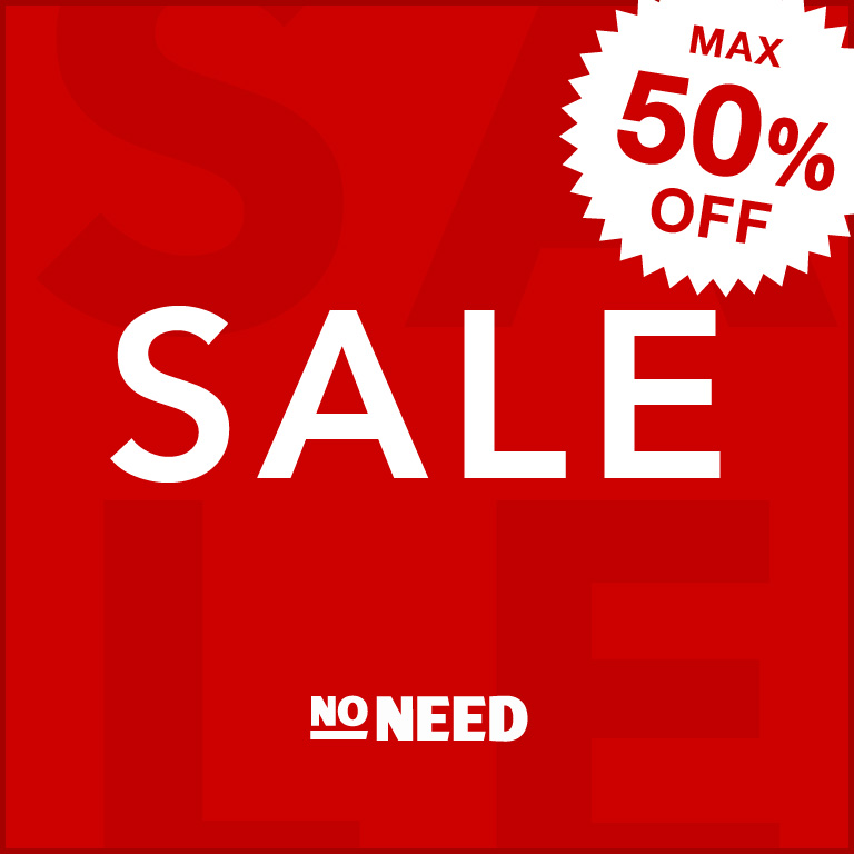 NONEED | SALE